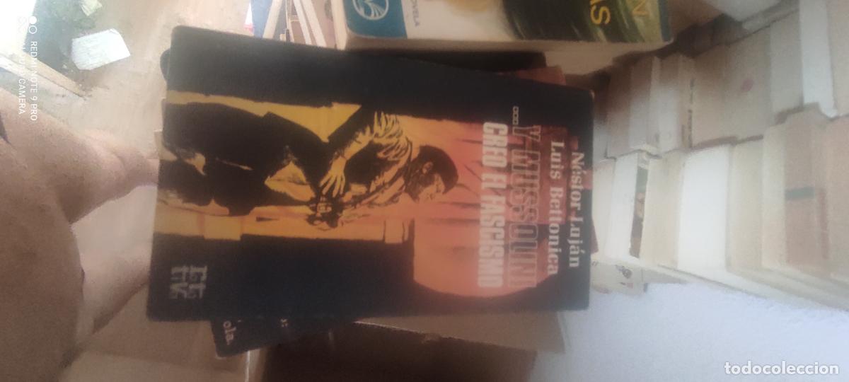 Libros de segunda mano: Y MUSSOLINI CRE&Oacute; EL FASCISMO. N&Eacute;STOR LUJ&Aacute;N y LUIS BETTONICA. ROTATIVA N&ordm; 45