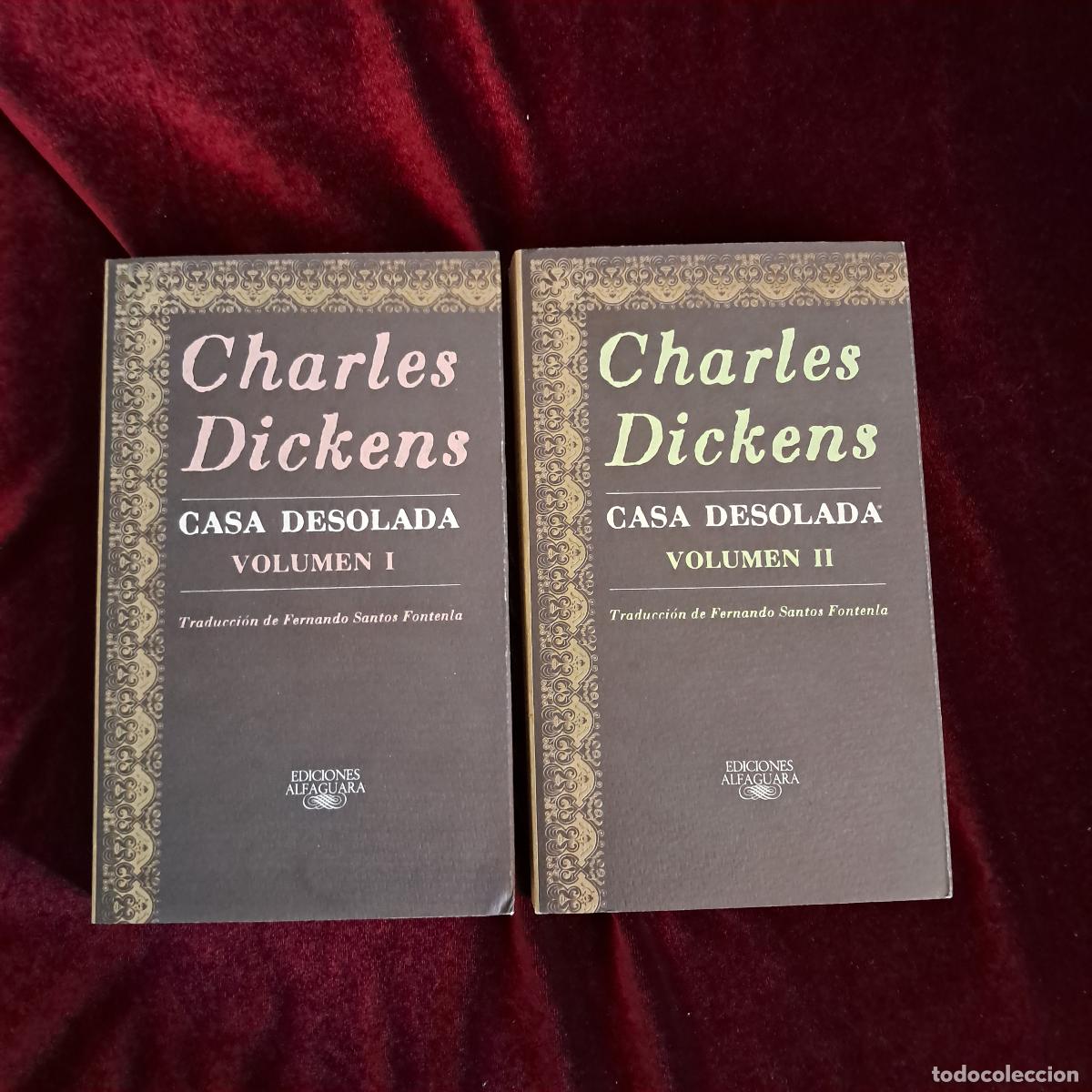 Libros de segunda mano: CASA DESOLADA. 2 VOL.. Charles Dickens. Alfaguara 1987