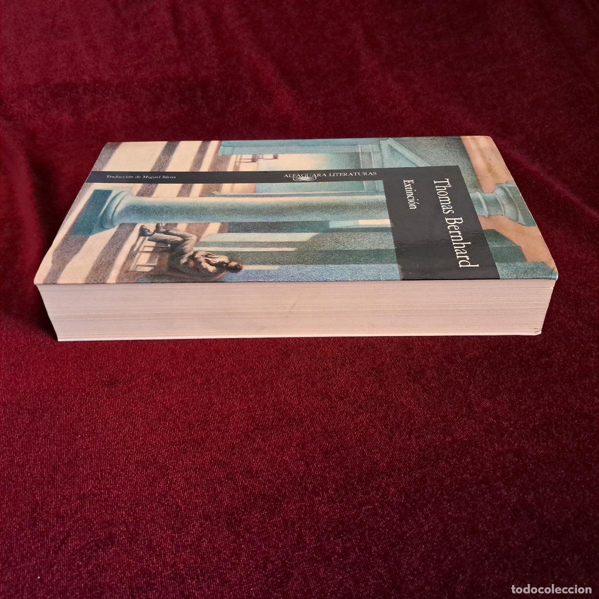 Libros de segunda mano: EXTINCI&Oacute;N. Thomas Bernhard. Alfaguara 1992 - Foto 3