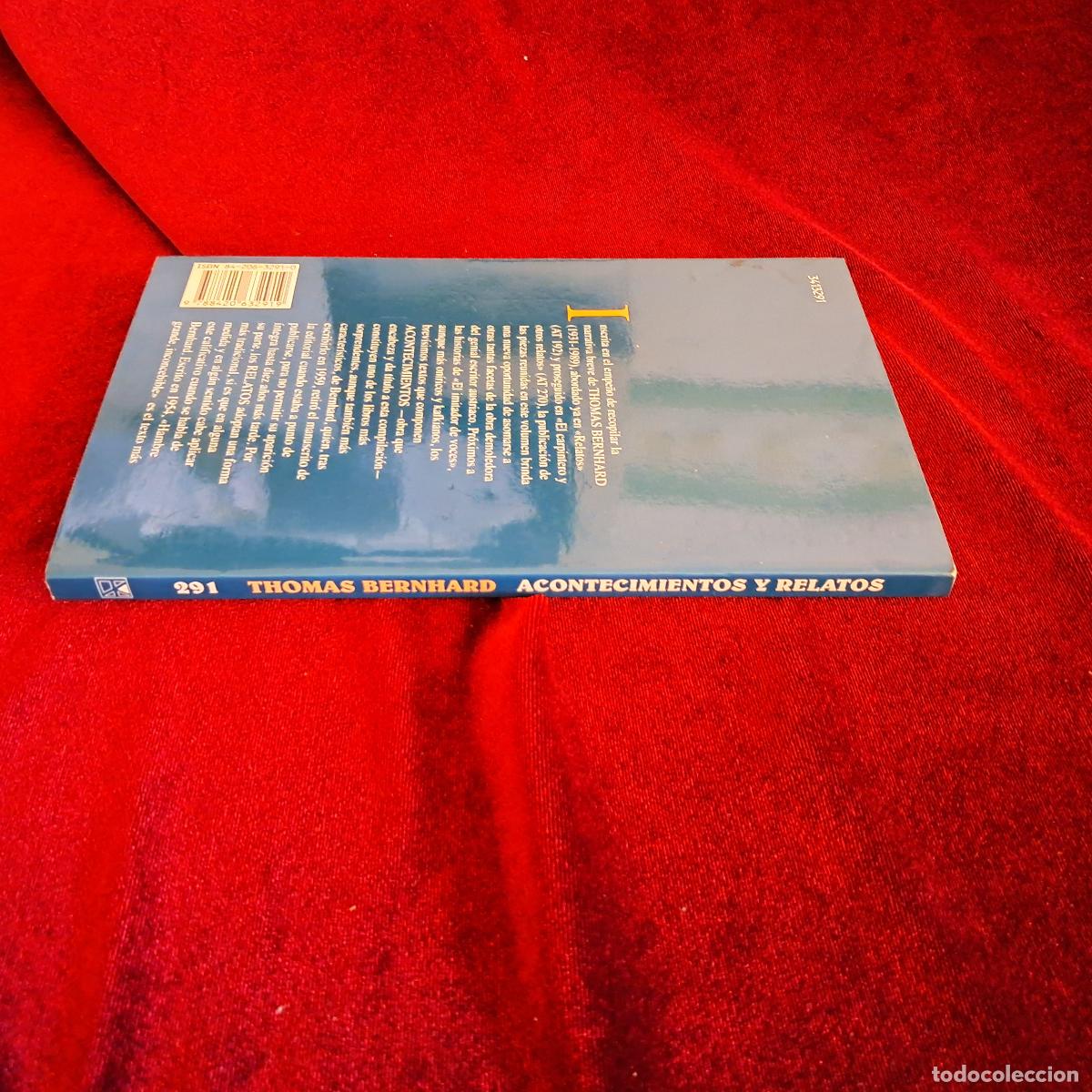 Libros de segunda mano: ACONTECIMIENTOS Y RELATOS. Thomas Bernhard. Alianza 1997 - Foto 2