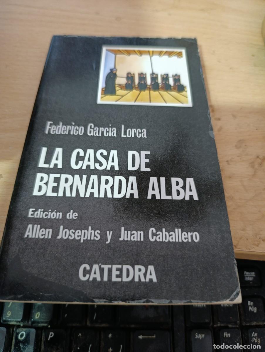 Libros de segunda mano: LA CASA DE BERNARDA ALBA. CATEDRAL FEDERICO GARCIA LORCA. ESTT14B7