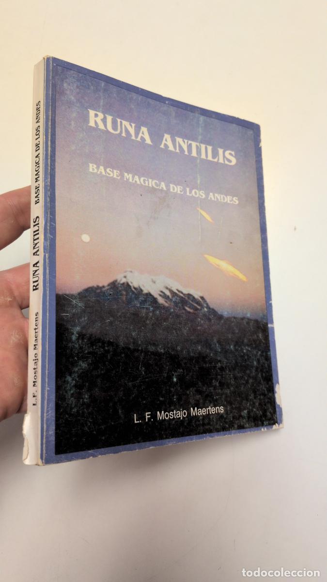 Libros de segunda mano: Runa Antilis. Base m&aacute;gica de los Andes - L.F. Mostajo Maertens