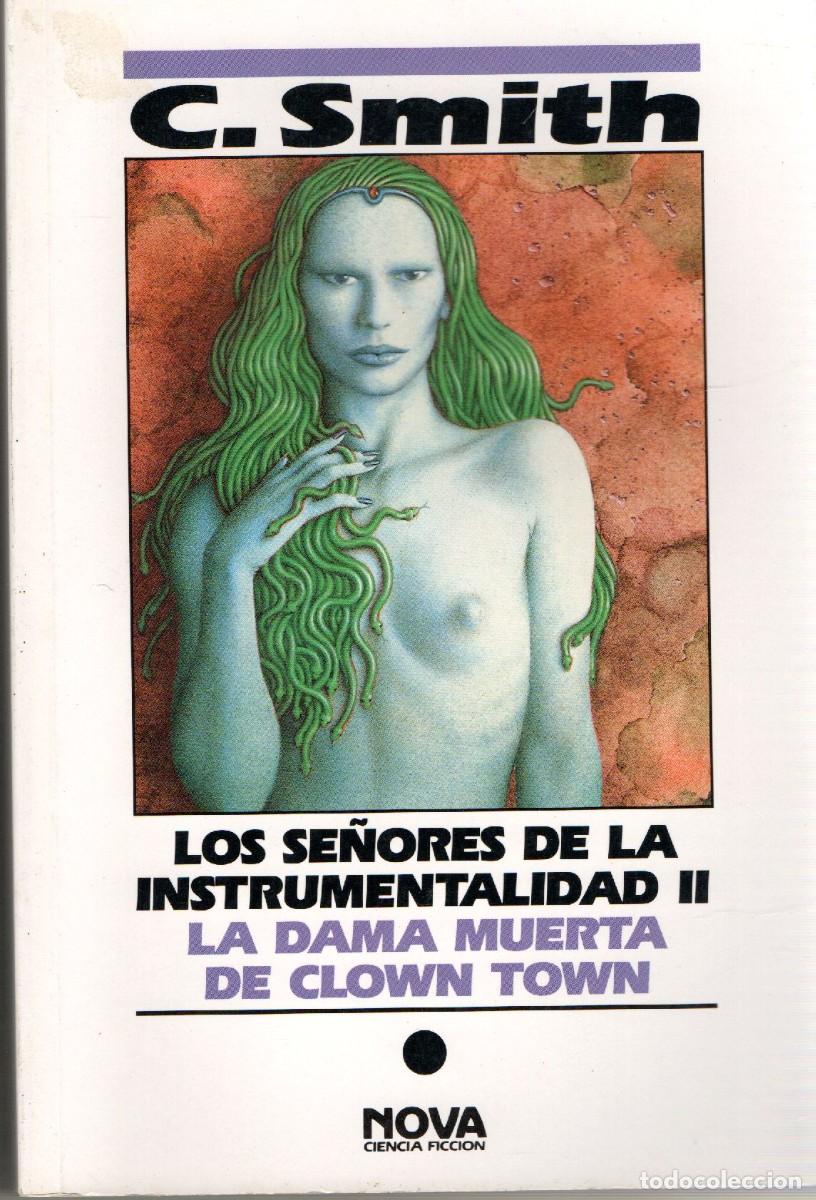 Libros de segunda mano: LOS SE&Ntilde;ORES DE LA INSTRUMENTALIDAD II. SMITH, CORDWAINER. CF-326 - Foto 1