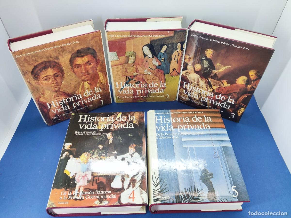 Libros de segunda mano: HISTORIA DE LA VIDA PRIVADA / PHILIPPE ARI&Eacute;S y GEORGES DUBY / 1989. TAURUS