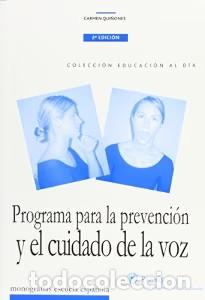 Libros de segunda mano: Programa para la Prevenci&oacute;n y el Cuidado de la Voz - Carmen Qui&ntilde;ones Etxebarria - Cuadernos de Pedag