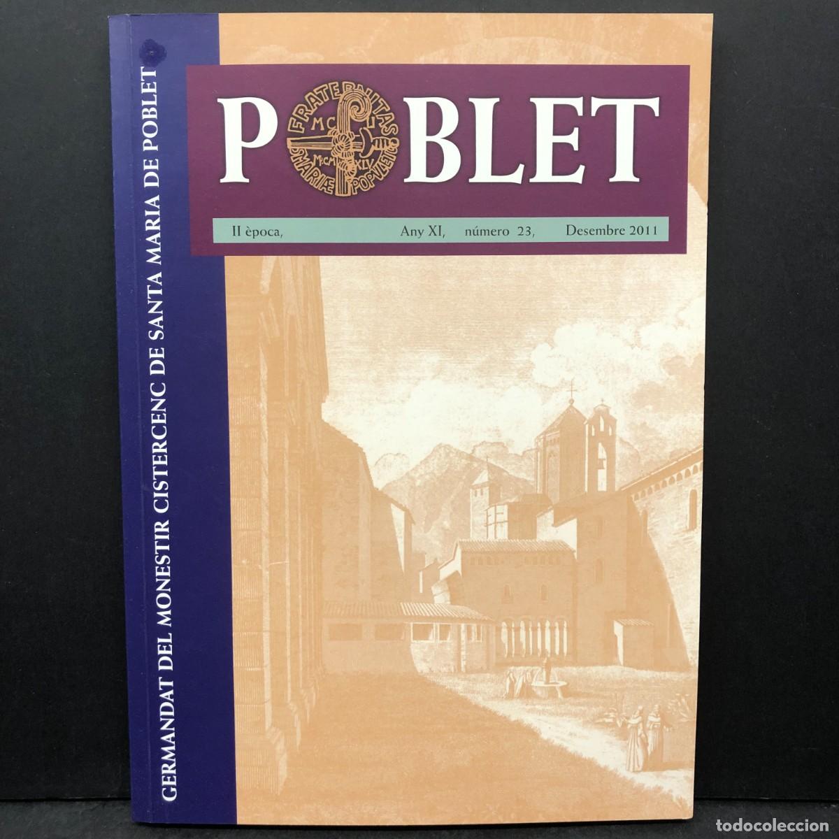 Libri di seconda mano: POBLET - GERMANDAT DEL MONESTIR CISTERCENC DE SANTA MARIA DE POBLET - N&Uacute;MERO 23 / 163