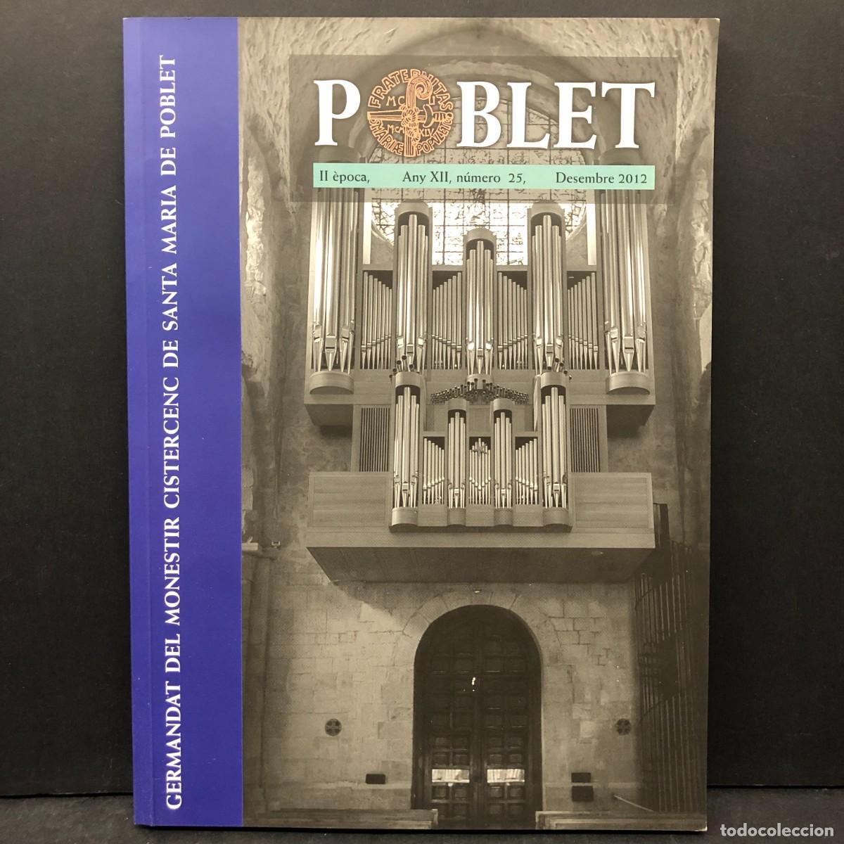 Libri di seconda mano: POBLET - GERMANDAT DEL MONESTIR CISTERCENC DE SANTA MARIA DE POBLET - N&Uacute;MERO 25 / 164