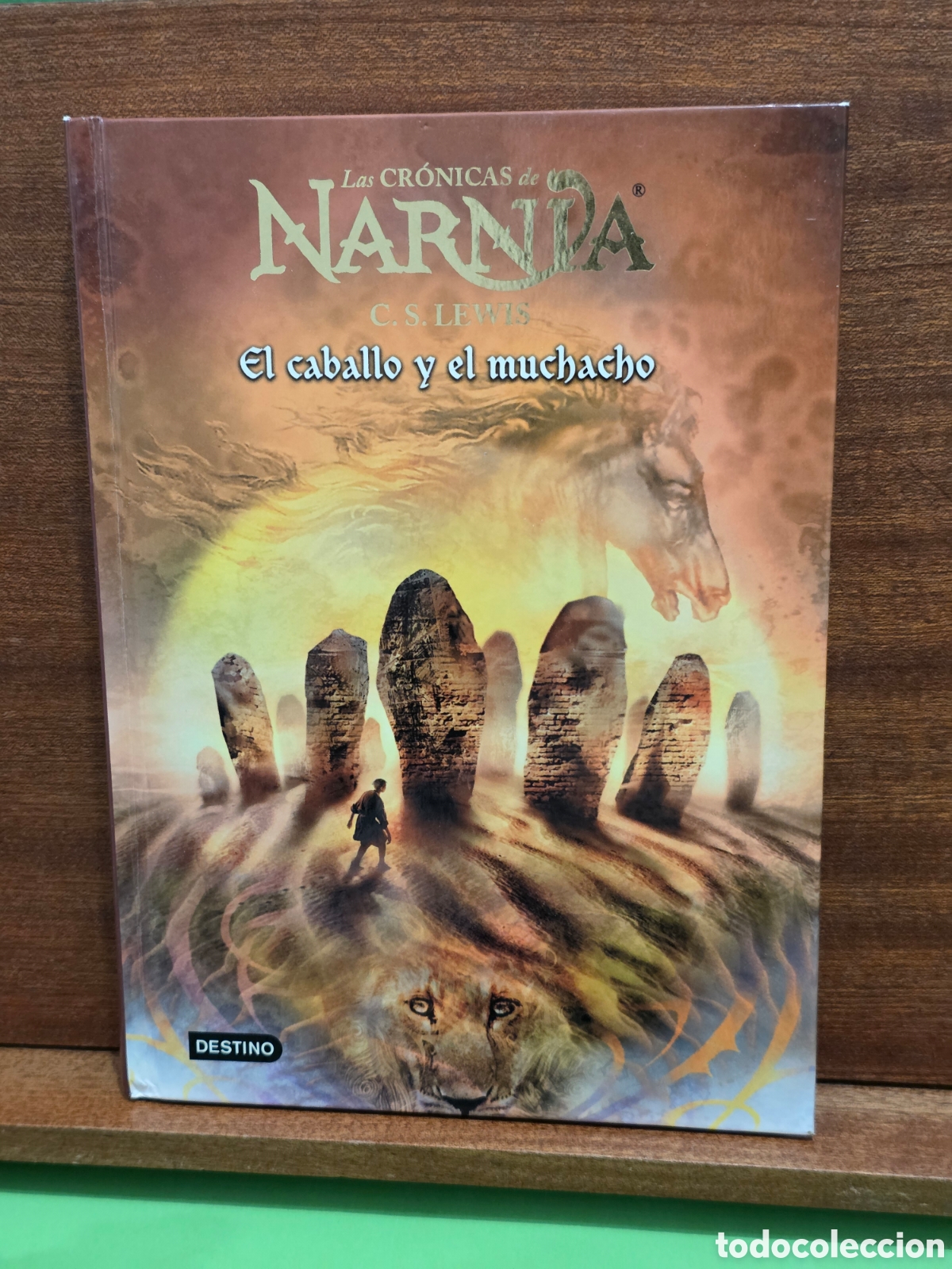 Libros de segunda mano: &rdquo;&rdquo;LAS CR&Oacute;NICAS DE NARNIA&rdquo;&rdquo;...&rdquo;&rdquo;EL CABALLO Y EL MUCHACHO&rdquo;&rdquo;...C. S. LEWIS...DESTINO...2006...