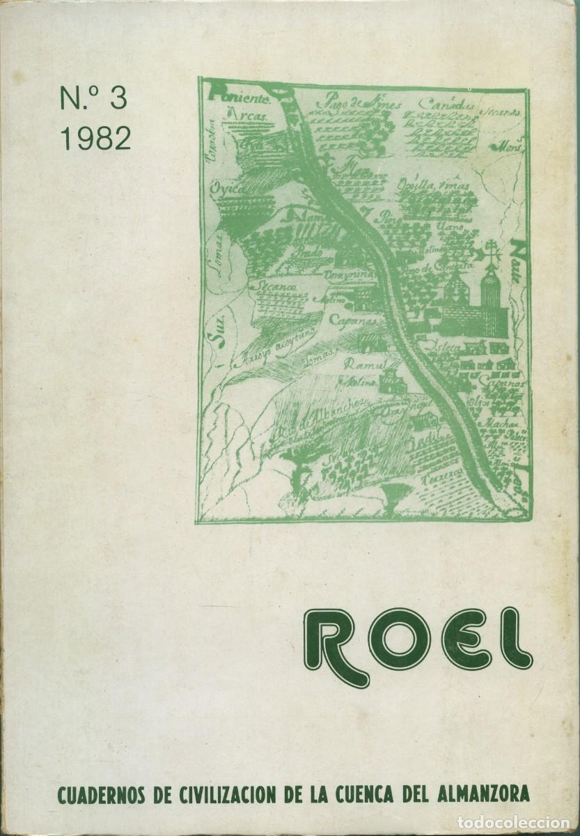 Second hand books: ROEL. Cuadernos de civilizaci&oacute;n de la Cuenca del Almanzora, n&ordm; 3, 1982, Almer&iacute;a, 142 p&aacute;ginas