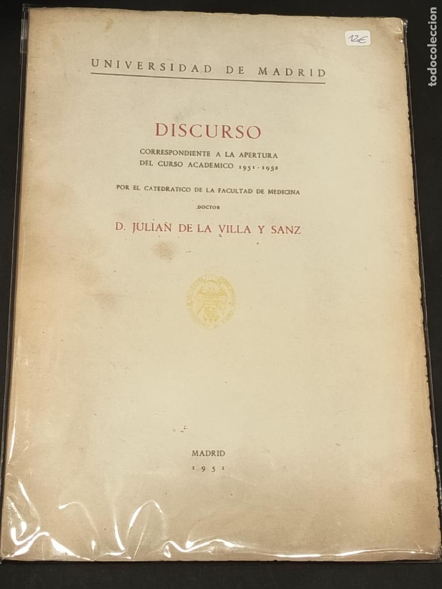 Libros de segunda mano: 1951 JULIAN DE LA VILLA Y SANZ. Discurso correspondiente a la apertura del curso acad&eacute;mico 1951 1952