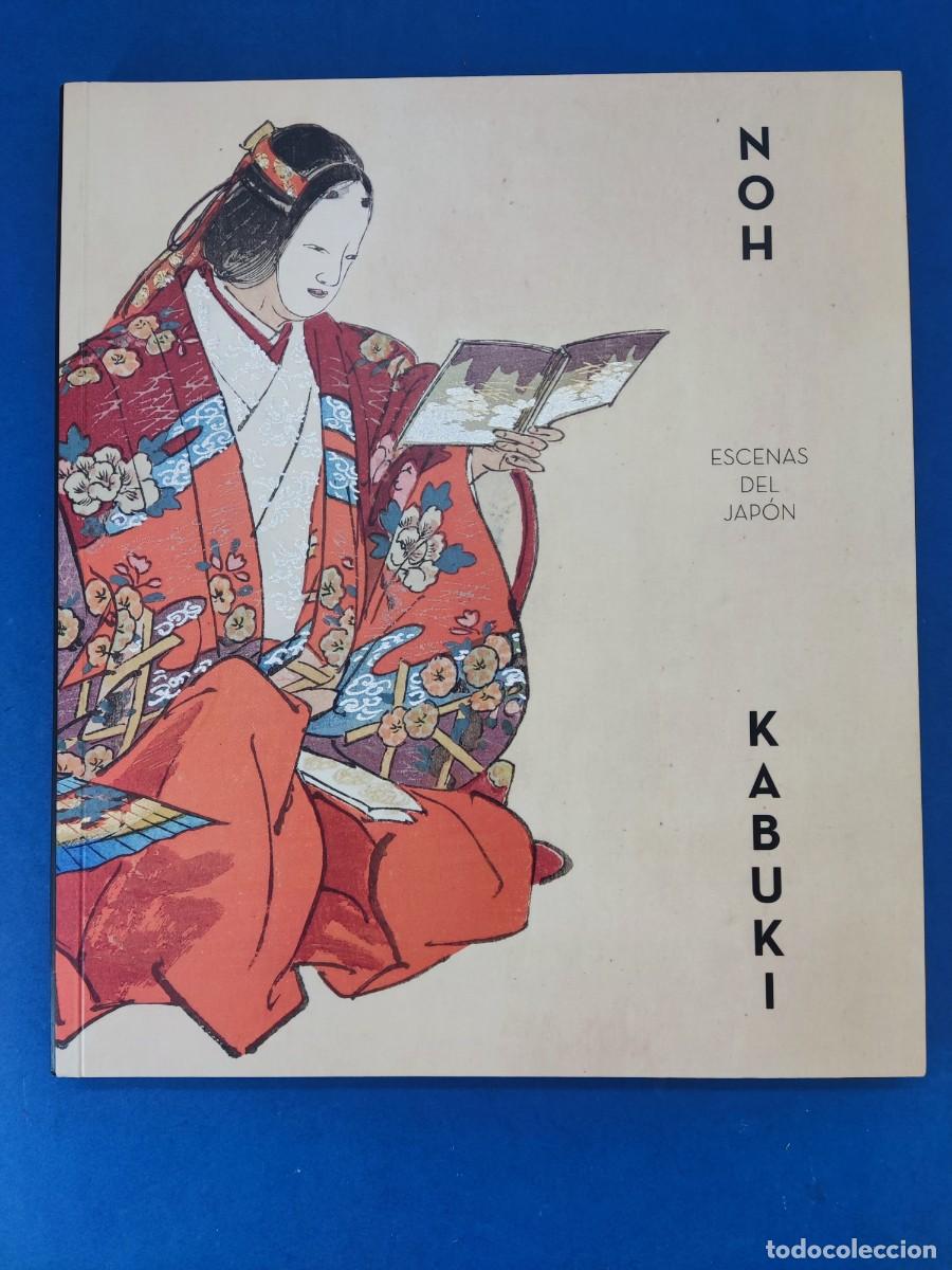 Libros de segunda mano: ESCENA DEL JAP&Oacute;N / NOH KABUKI / 2014. PRENSAS UNIVERSITARIAS DE ZARAGOZA