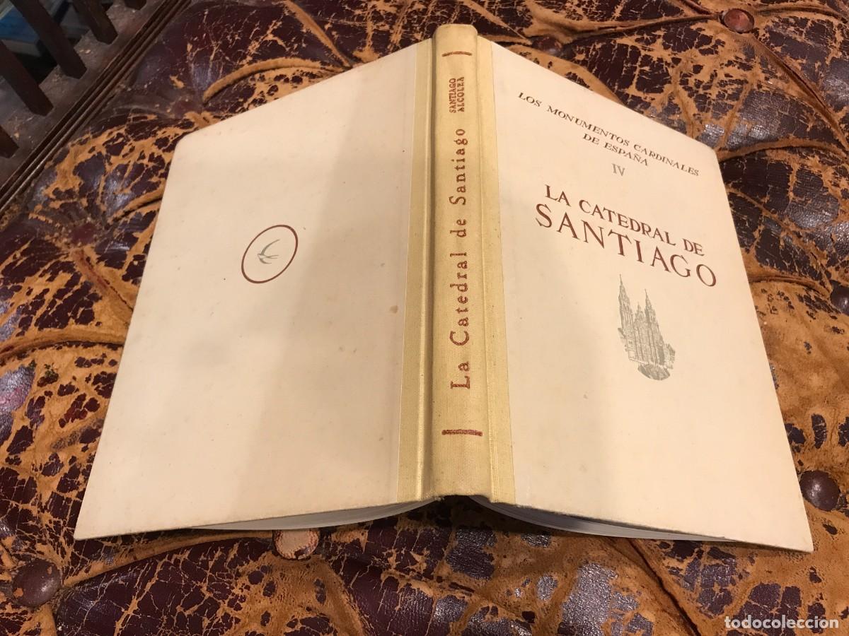 Libros de segunda mano: LOS MONUMENTOS CARDINALES DE ESPA&Ntilde;A (IV) LA CATEDRAL DE SANTIAGO. SANTIAGO ALCOLEA