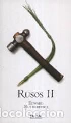 Libros de segunda mano: Rusos (II) - Edward Rutherfurd - Diario el Pa&iacute;s