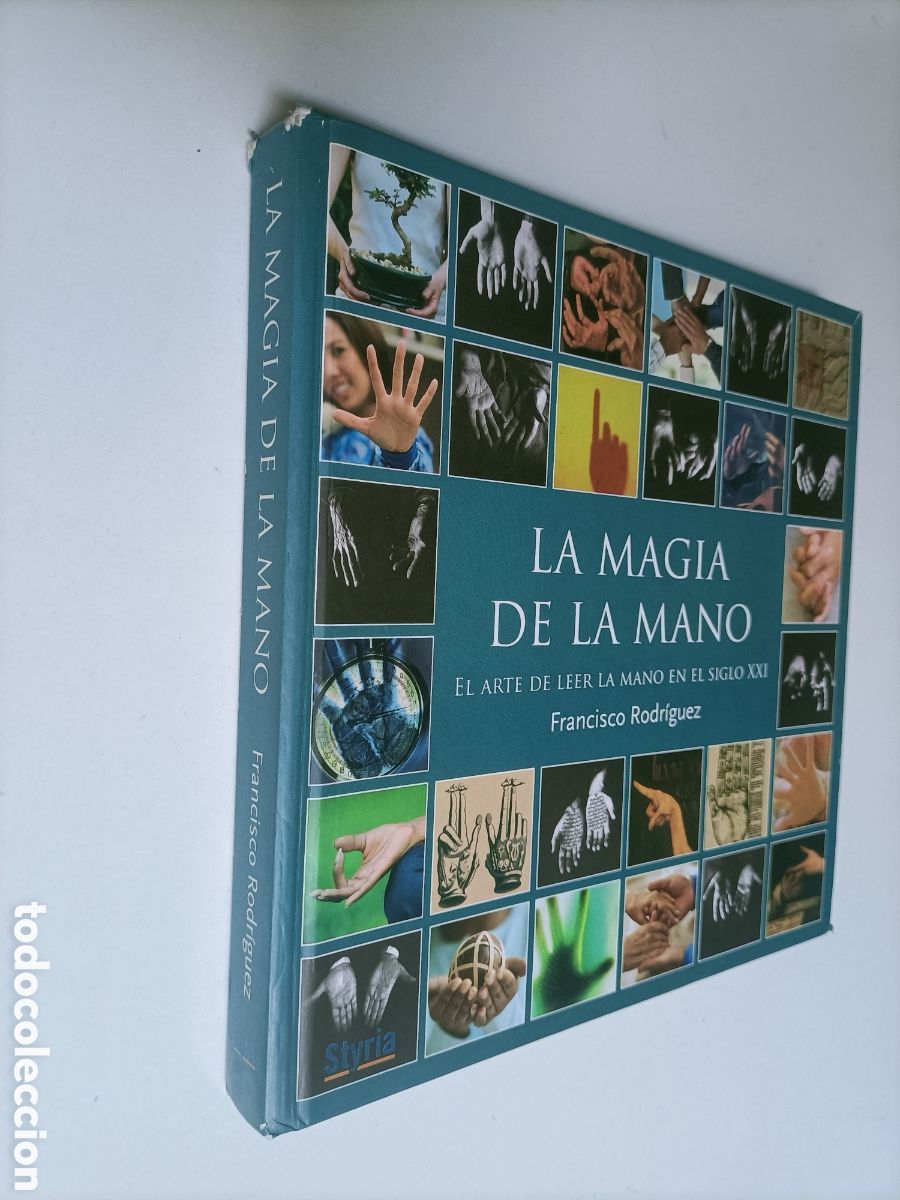 Libros de segunda mano: La magia de la mano. El arte de leer la mano en el siglo XXI Francisco Rodr&iacute;guez