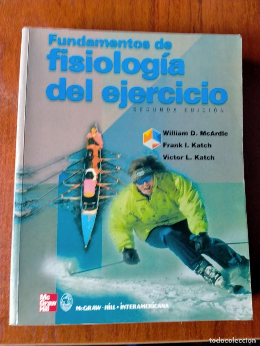 Libros de segunda mano: FUNDAMENTOS DE FISIOLOG&Iacute;A DEL EJERCICIO MAC GRAW HILL