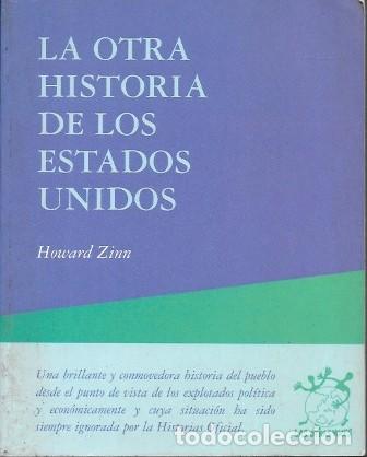 Libros de segunda mano: LA OTRA HISTORIA DE LOS ESTADOS UNIDOS - ZINN, HOWARD - A-H-2142