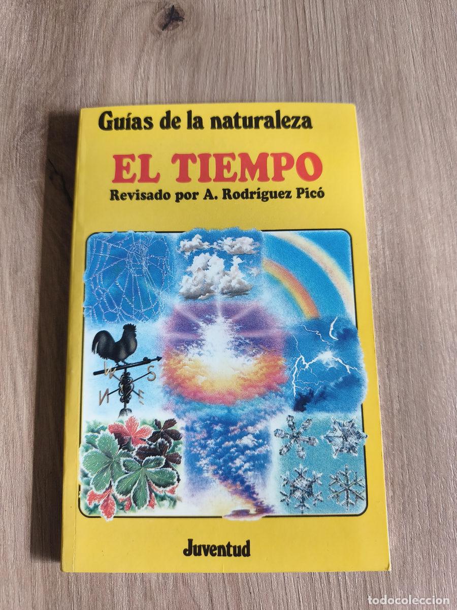 Libros de segunda mano: El tiempo Gu&iacute;as de la naturaleza