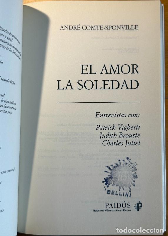 Libros de segunda mano: El amor. La soledad - Andr&eacute; Comte-Sponville - Paid&oacute;s - Contextos, 68 - Foto 5