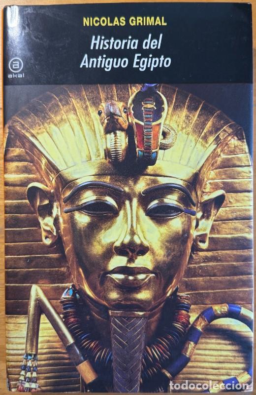 Libros de segunda mano: Historia del Antiguo Egipto - Nicolas Grimal - Ediciones Akal - Universitaria, 37