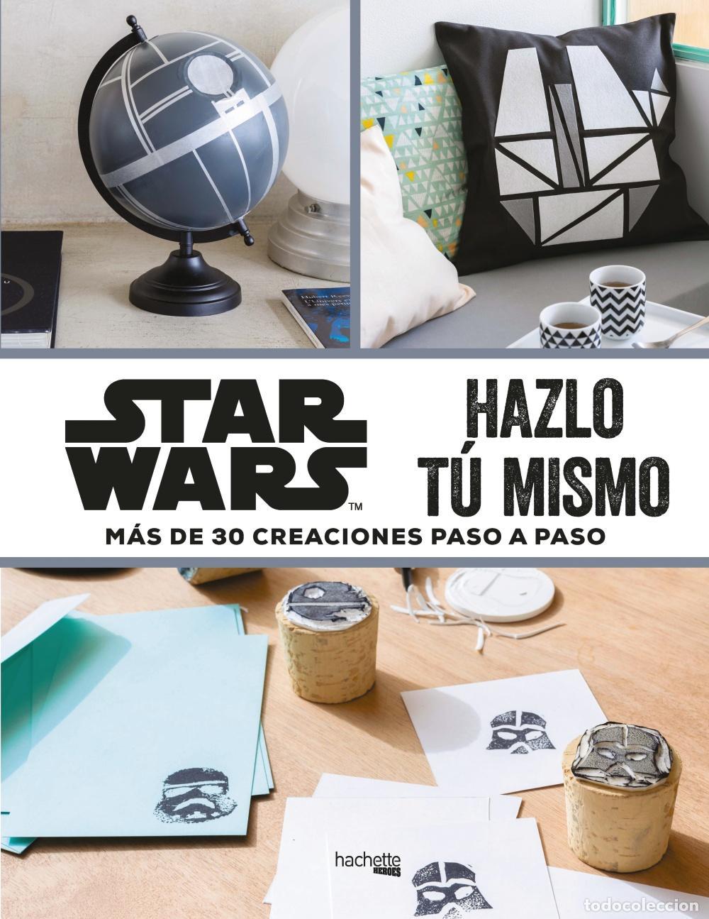 Libros de segunda mano: Star Wars-Hazlo t&uacute; mismo. - M&eacute;lanie P&eacute;rol.