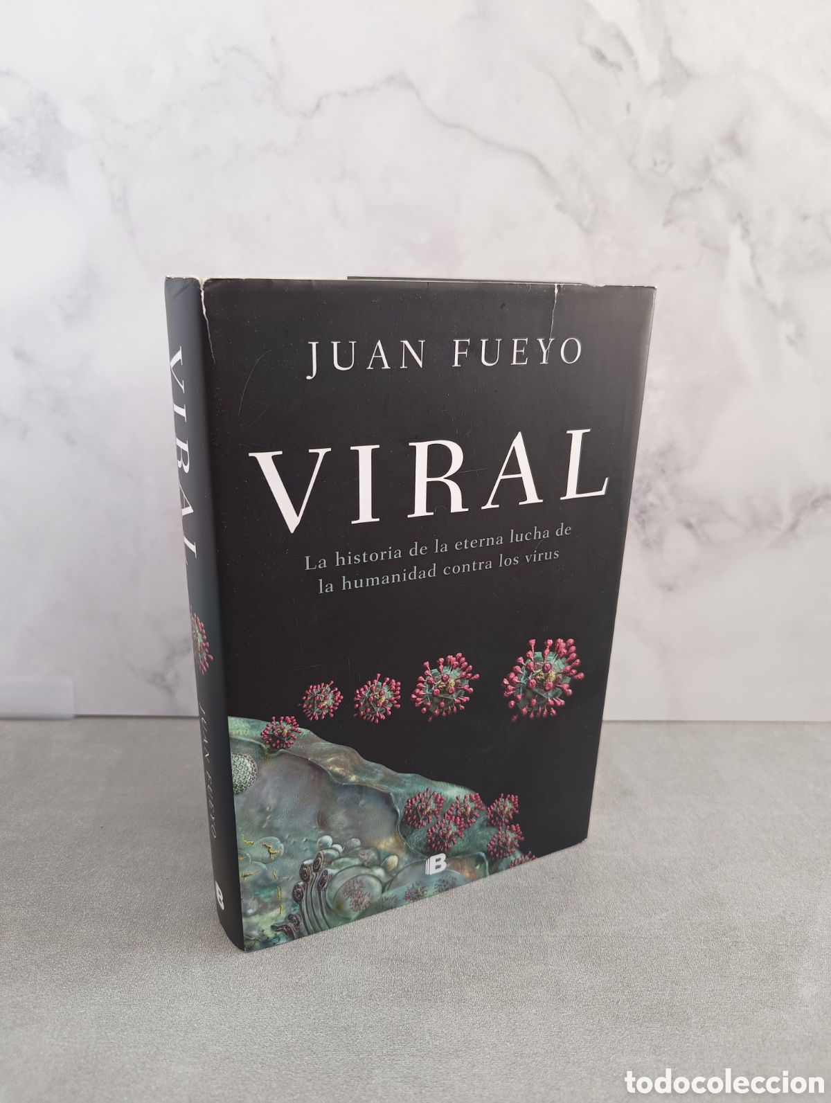 Libri di seconda mano: VIRAL Juan Fueyo. La historia de la eterna lucha de la humanidad contra los virus.