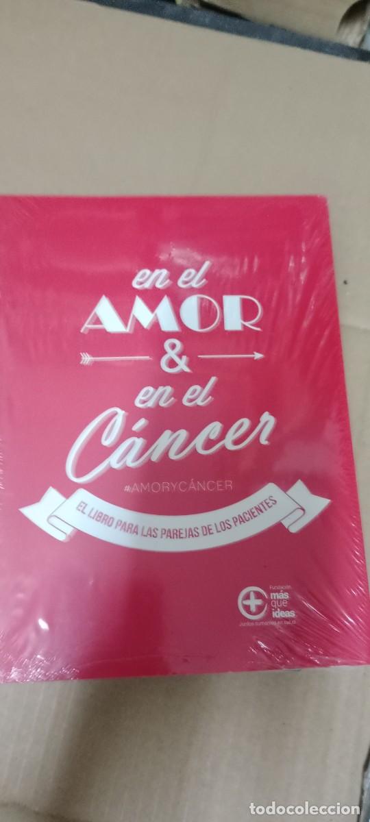 Libros de segunda mano: EN EL AMOR Y EN EL CANCER NUEVO PRECINTADO LIBRO G-FORT