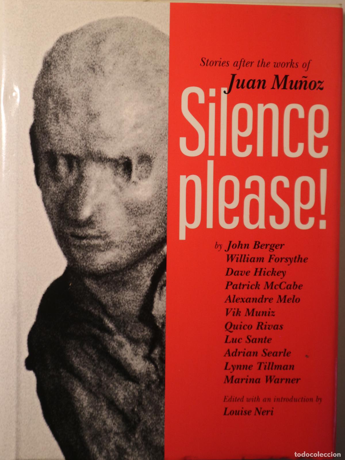 Second hand books: Mu&ntilde;oz, Juan - BERGER, John, etc. - SILENCE,PLEASE! Stories after the works of Juan Mu&ntilde;oz - Dublin 19