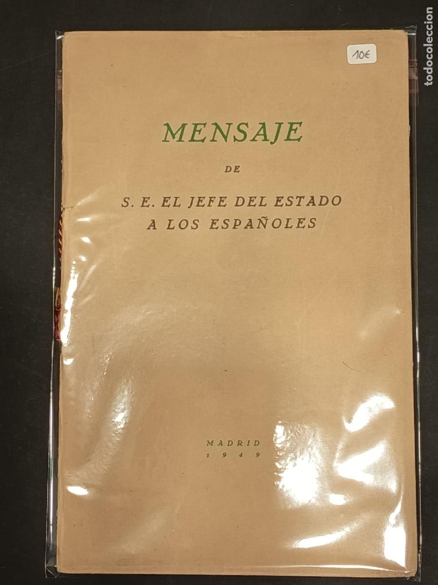 Second hand books: 1949 - Mensaje de S.E. el Jefe del Estado a los Espa&ntilde;oles