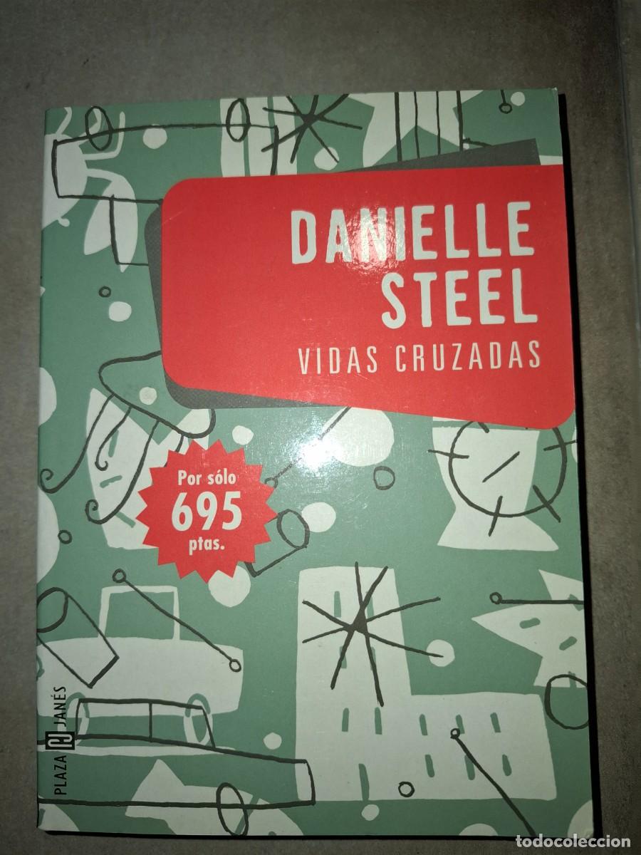 Libros de segunda mano: Vidas Cruzadas de Daniel Steel - Foto 1