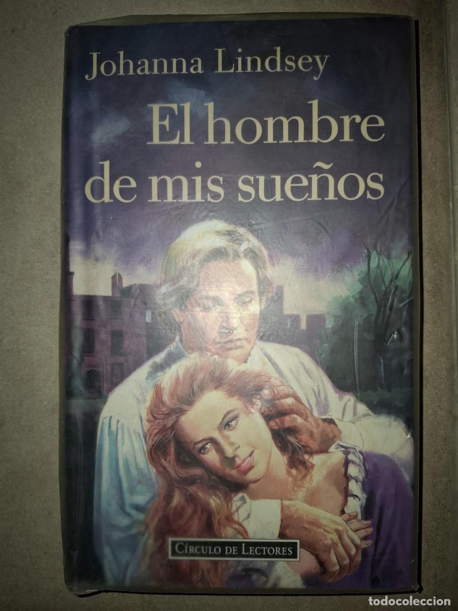 Libros de segunda mano: El hombre de mis sue&ntilde;os de Johanna Lindsey