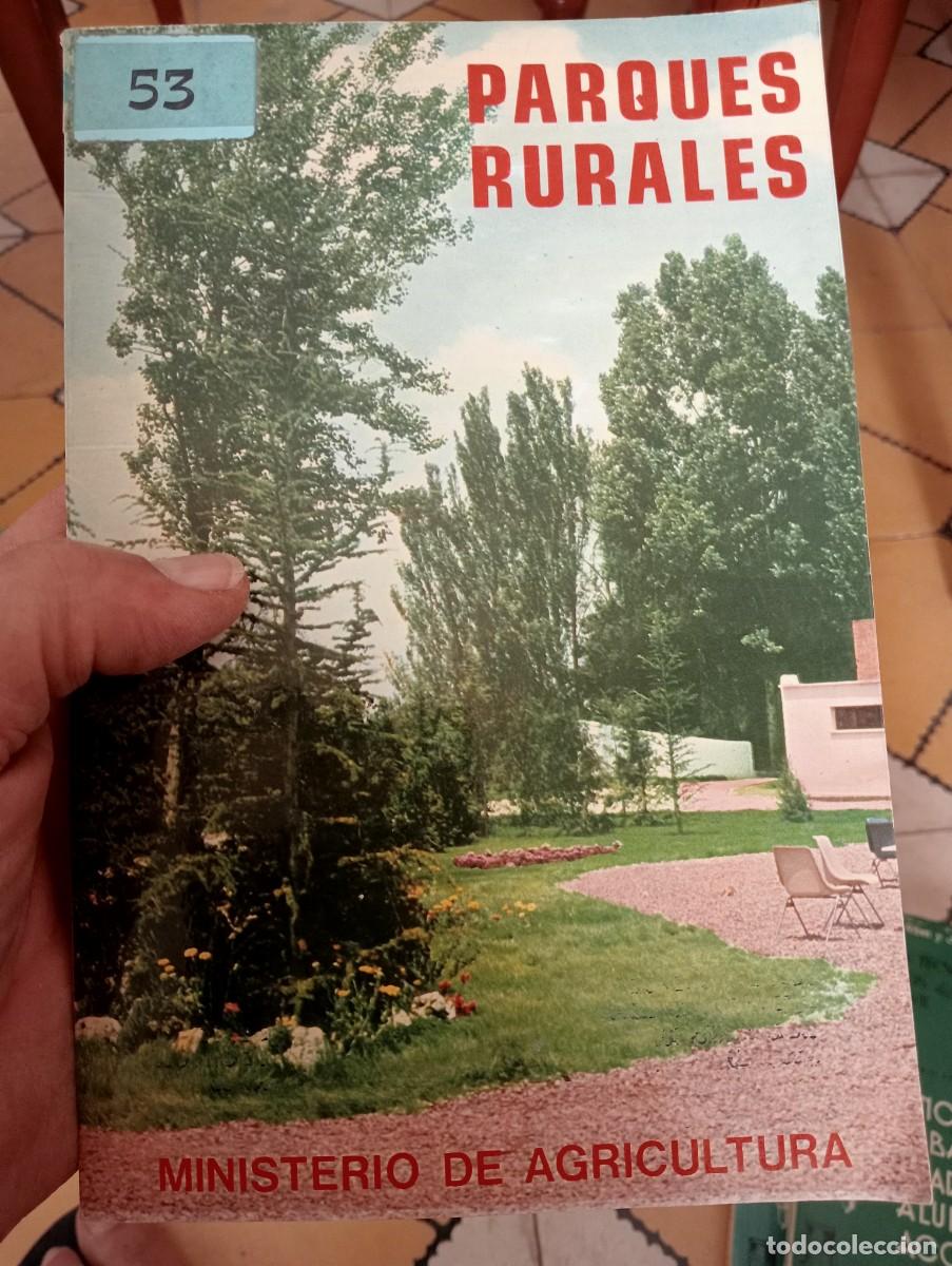 Libros de segunda mano: LIBRO ANTIGUO MINISTERIO AGRICULTURA PARQUES RURALES