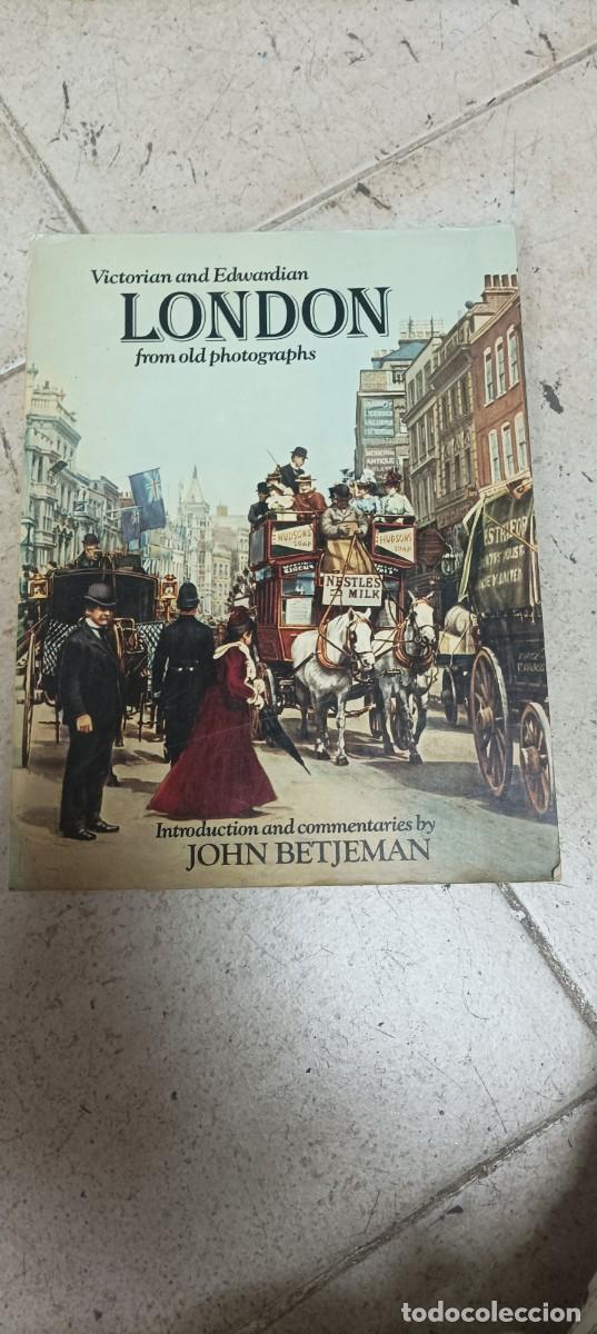 Libros de segunda mano: libro de fotograf&iacute;as del londres victoriano
