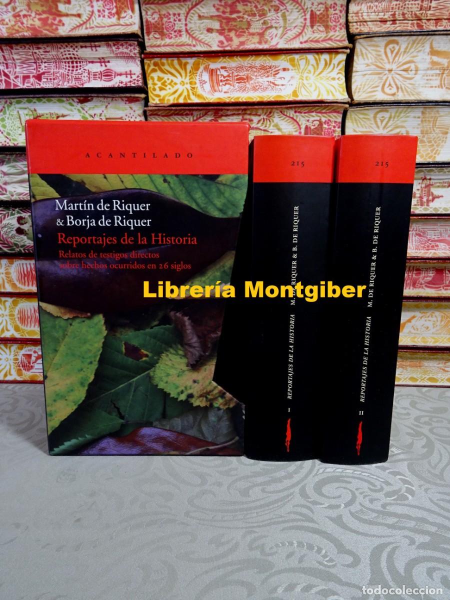 Libros de segunda mano: REPORTAJES DE LA HISTORIA . 2 Vols . Autor : de Riquer, Mart&iacute;n / de Riquer, Borja