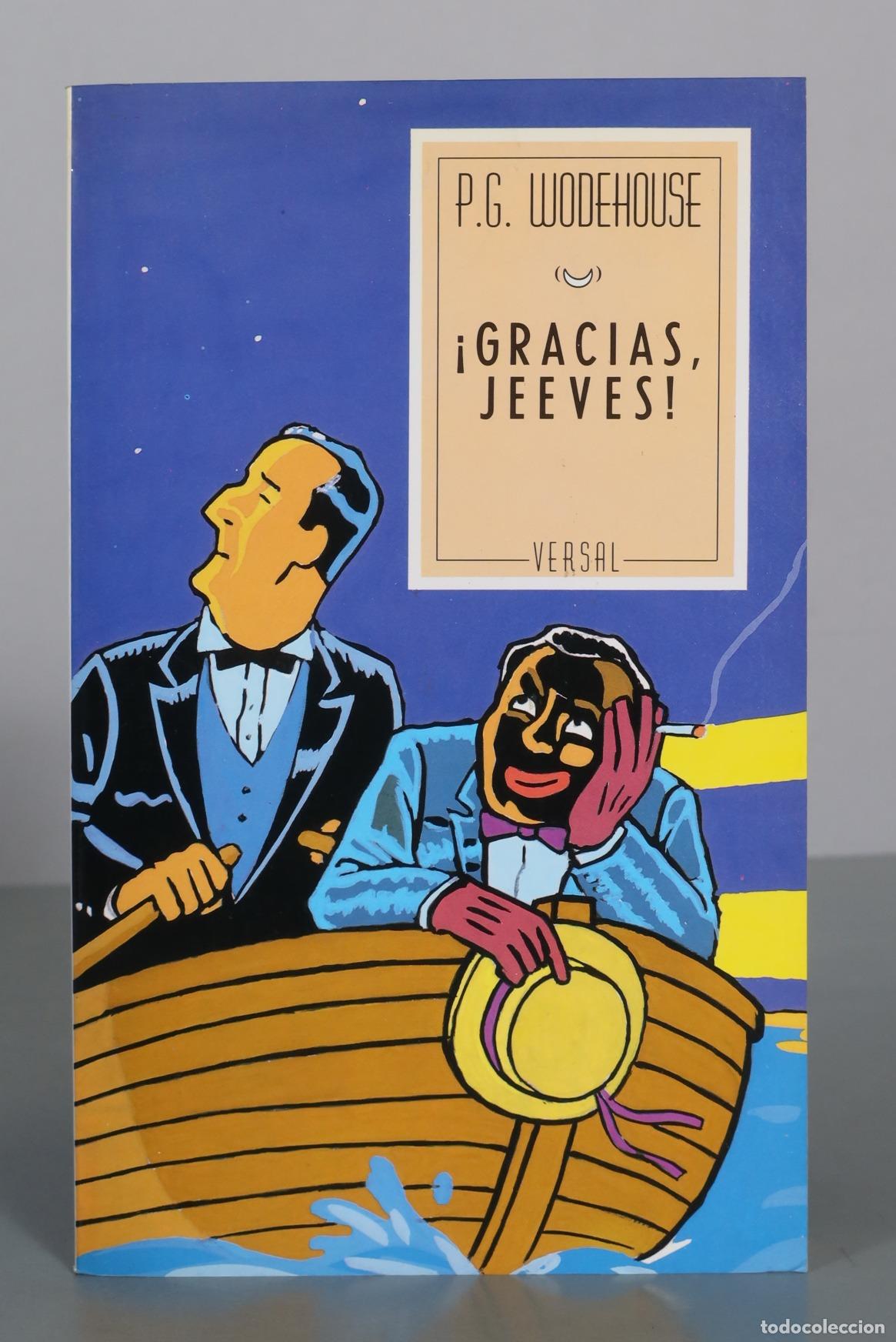 Libros de segunda mano: &iexcl;Gracias, Jeeves! - P.G. Wodehouse - Versal