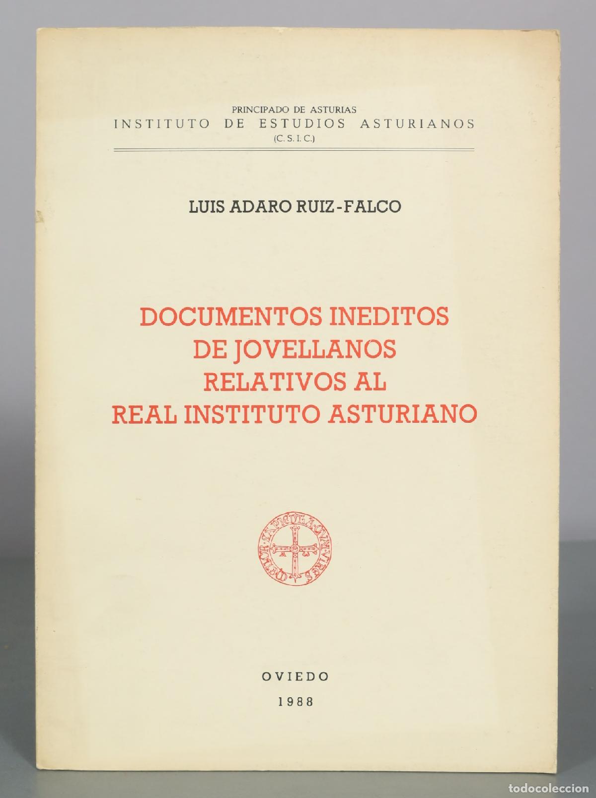 Libros de segunda mano: Documentos ineditos de Jovellanos relativos al Real Instituto Asturiano - Luis Adaro Ruiz-Falco -