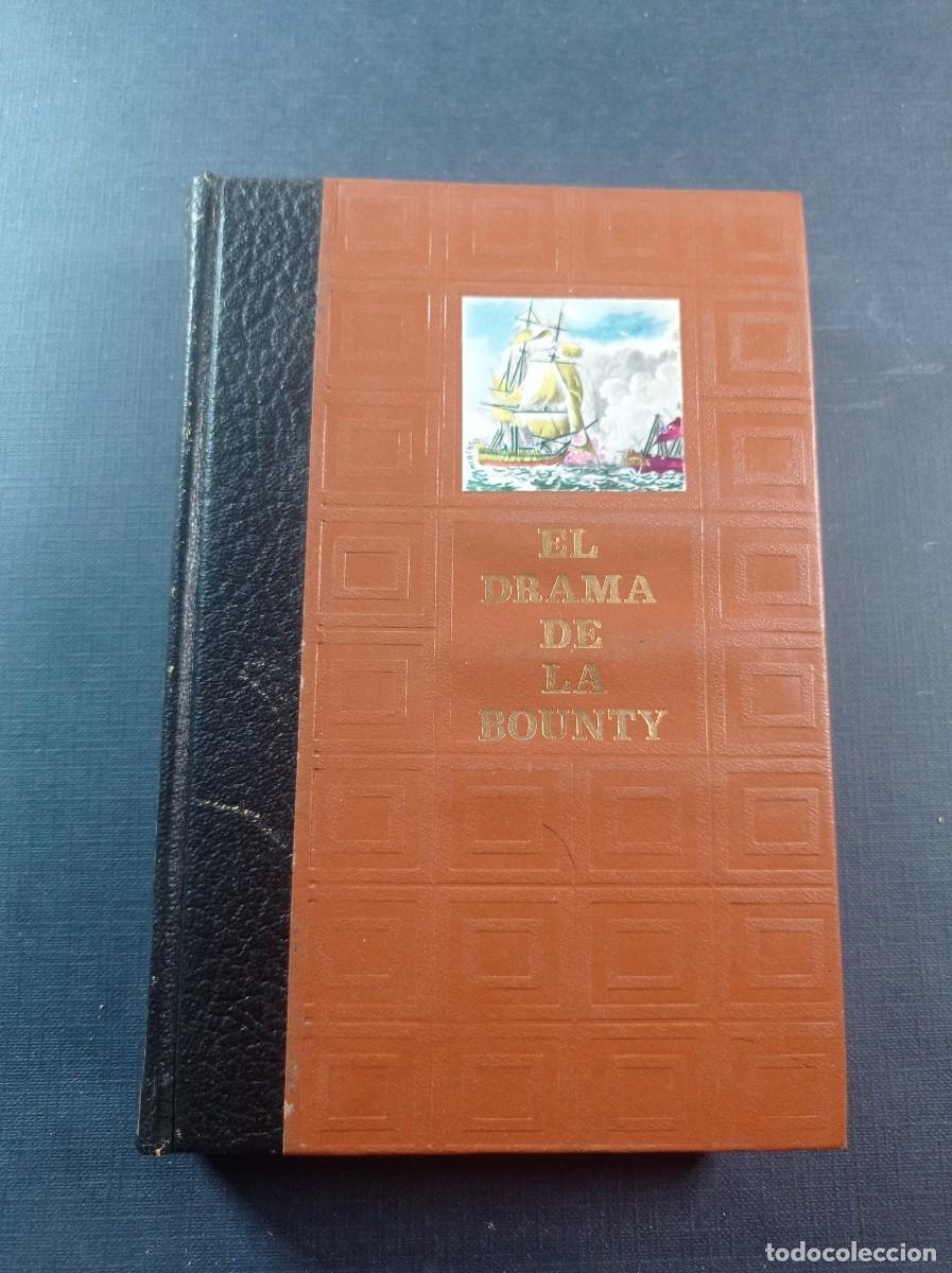 Libros de segunda mano: EL DRAMA DE LA BOUNTY. MARCEL THOMAS. TRADUCE FRANCISCO RIBES. AMIGOS DE LA HISTORIA, 1969 ++