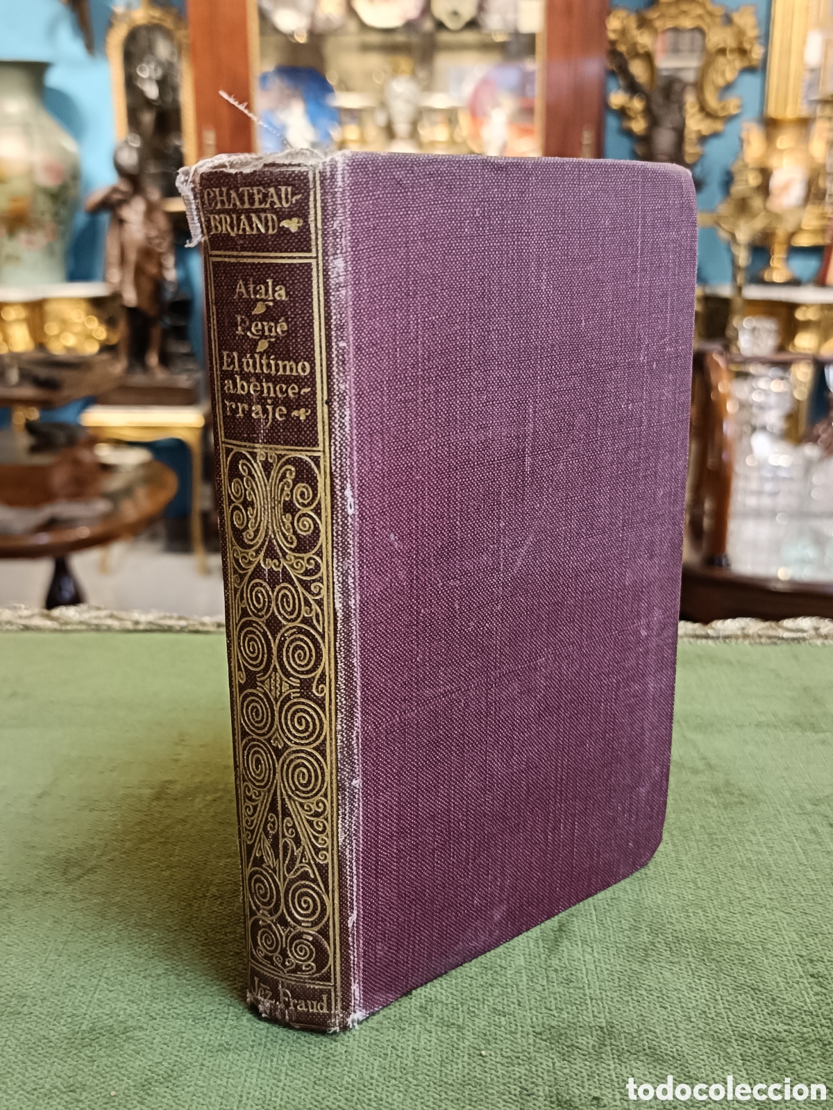 Libros de segunda mano: Edici&oacute;n cl&aacute;sica del libro Atala, Ren&eacute;, El &uacute;ltimo abencerraje de Fran&ccedil;ois-Ren&eacute; de Chateaubriand, publ