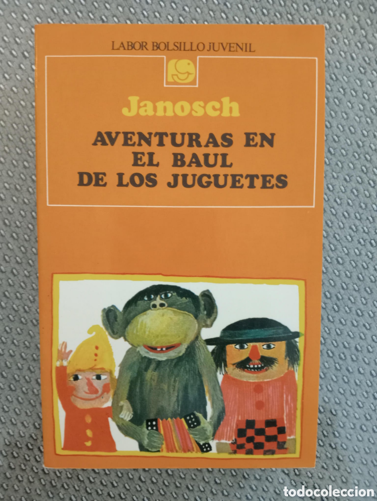 Libros de segunda mano: Aventuras en el Ba&uacute;l de los Juguetes / Janosch (Labor, 1987). Colecci&oacute;n Bolsillo Juvenil n&deg;10
