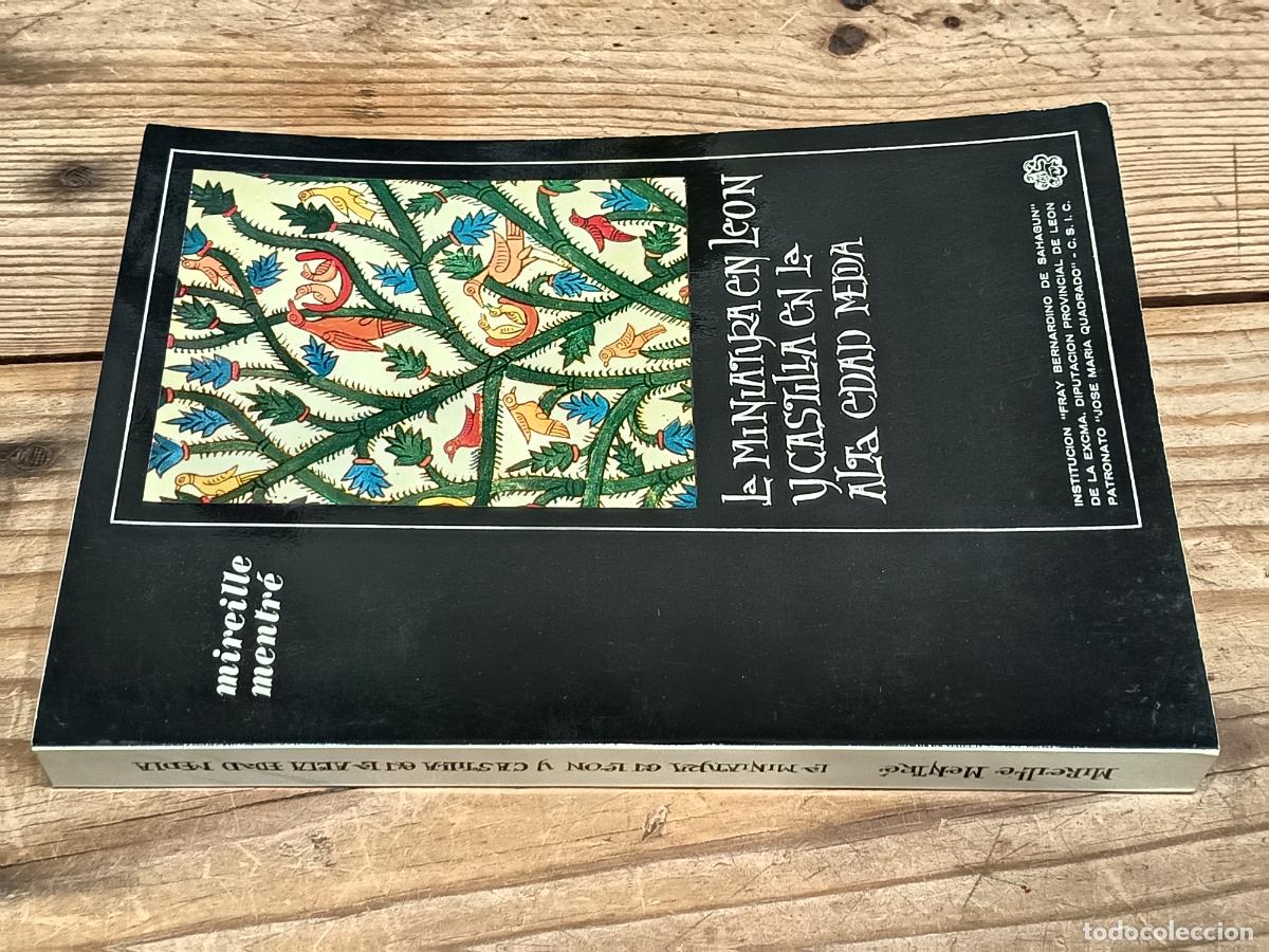 Libros de segunda mano: 1976 - MIREILLE MENTR&Eacute;. La Miniatura en Le&oacute;n y Castilla en la Alta Eda Media