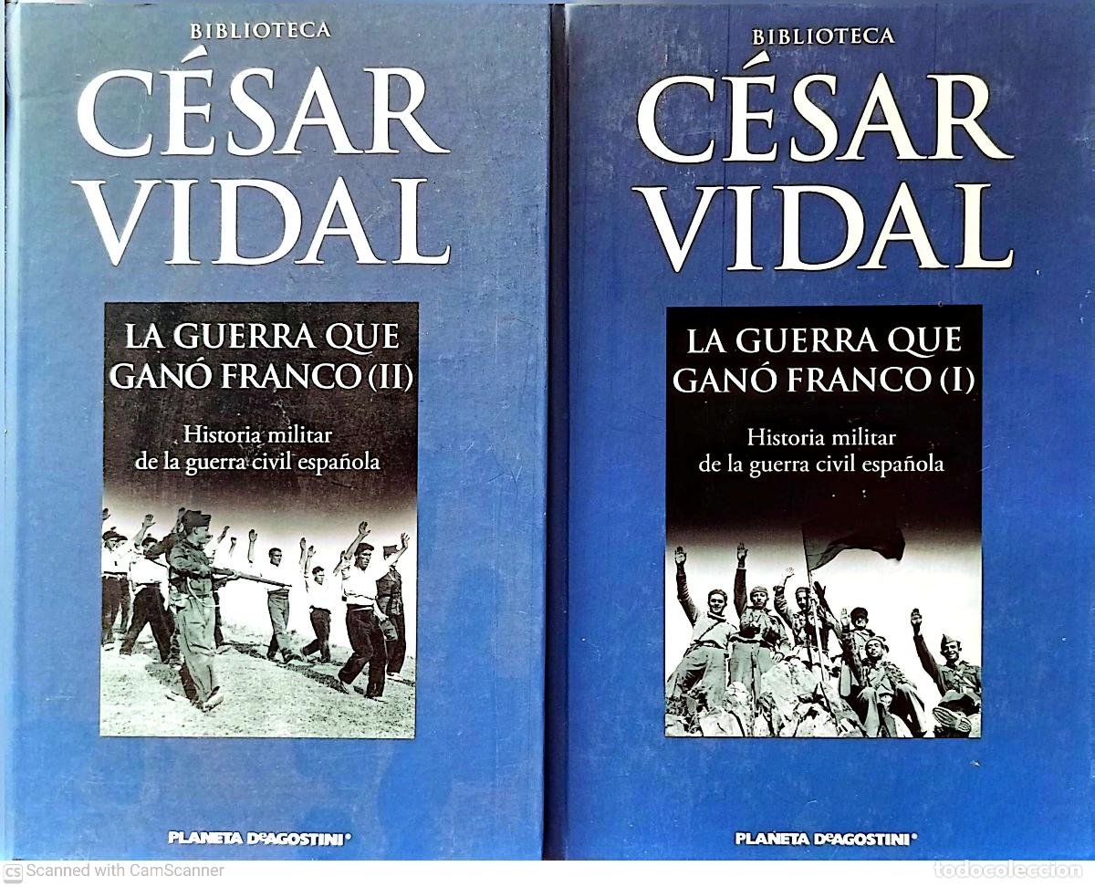 Libros de segunda mano: La Guerra que gano Franco I y II - C&eacute;sar Vidal