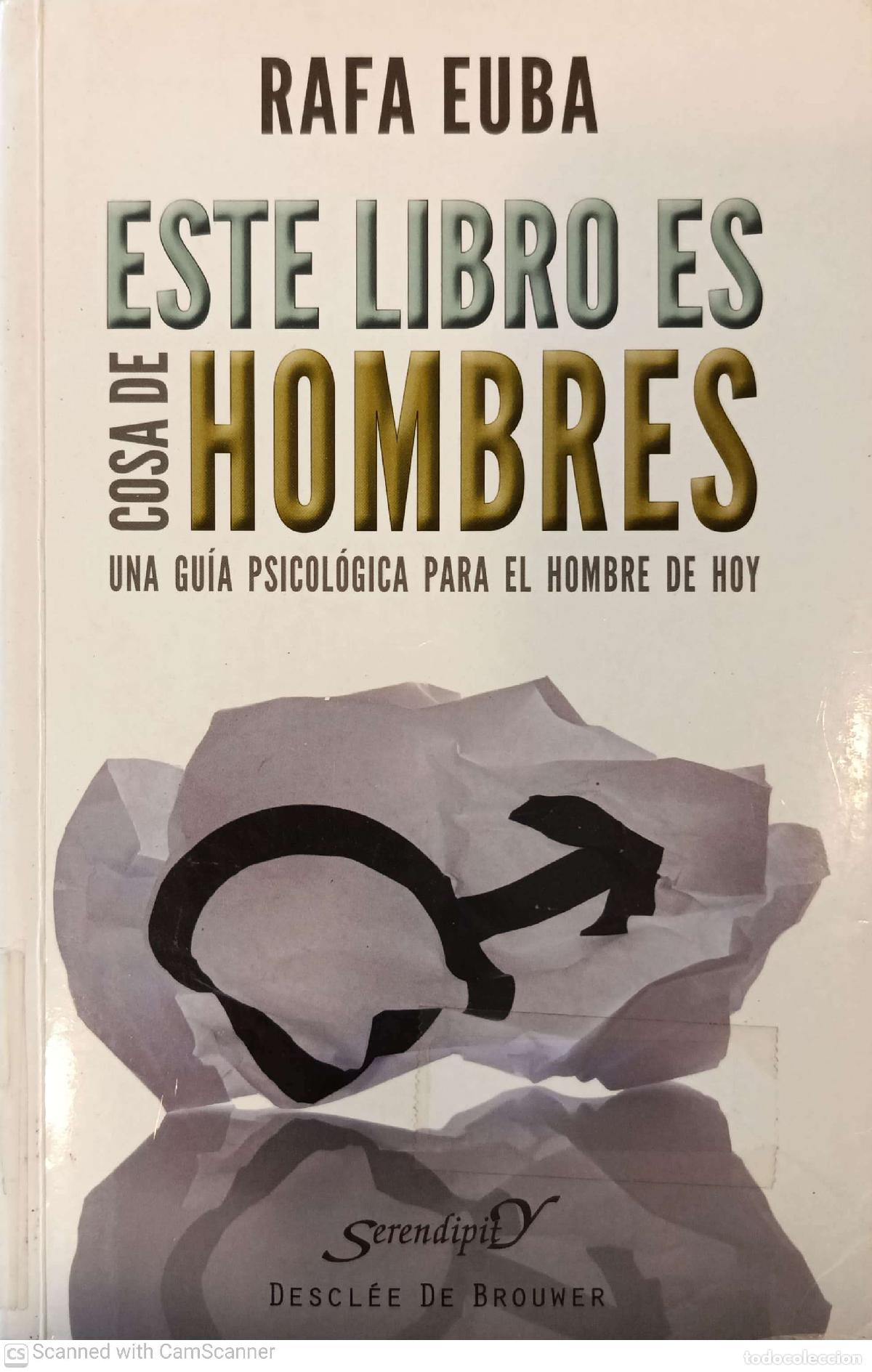 Libros de segunda mano: Este libro es cosa de hombres - Rafa Euba