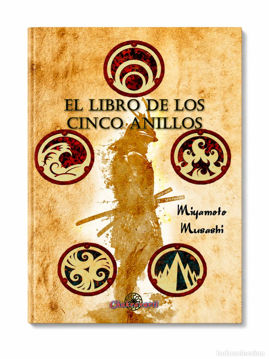 Libros de segunda mano: MIYAMOTO MUSASHI &ndash; EL LIBRO DE LOS CINCO ANILLOS &ndash; CHAKRAVARTI &ndash; LM