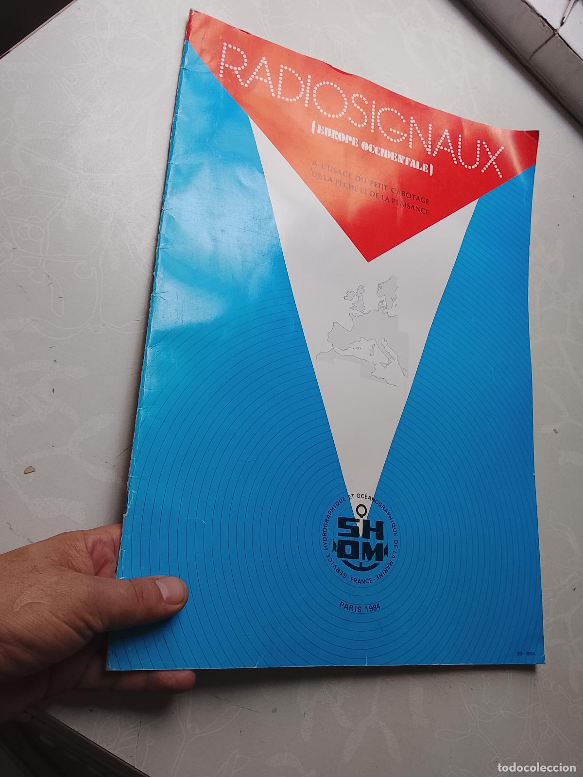 Libros de segunda mano: NAUTICA NAVEGACION - 1984 SHOM RADIOSIGNAUX EUROPE OCCIDENTALE RADIOSE&Ntilde;ALES MANUAL NAUTICO