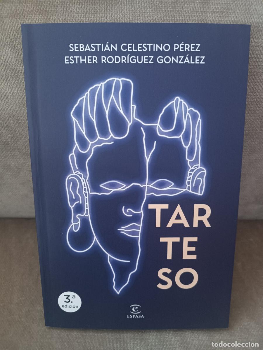 Libros de segunda mano: SEBASTI&Aacute;N CELESTINO, ESTHER RODR&Iacute;GUEZ - TARTESO - ESPASA, 2026 - COMO NUEVO