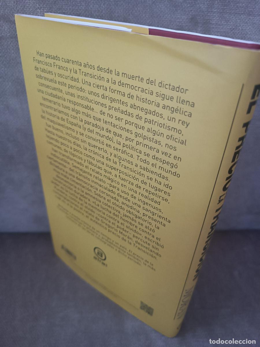 Libros de segunda mano: GREGORIO MOR&Aacute;N - EL PRECIO DE LA TRANSICI&Oacute;N - AKAL, 2015 - COMO NUEVO - Foto 3
