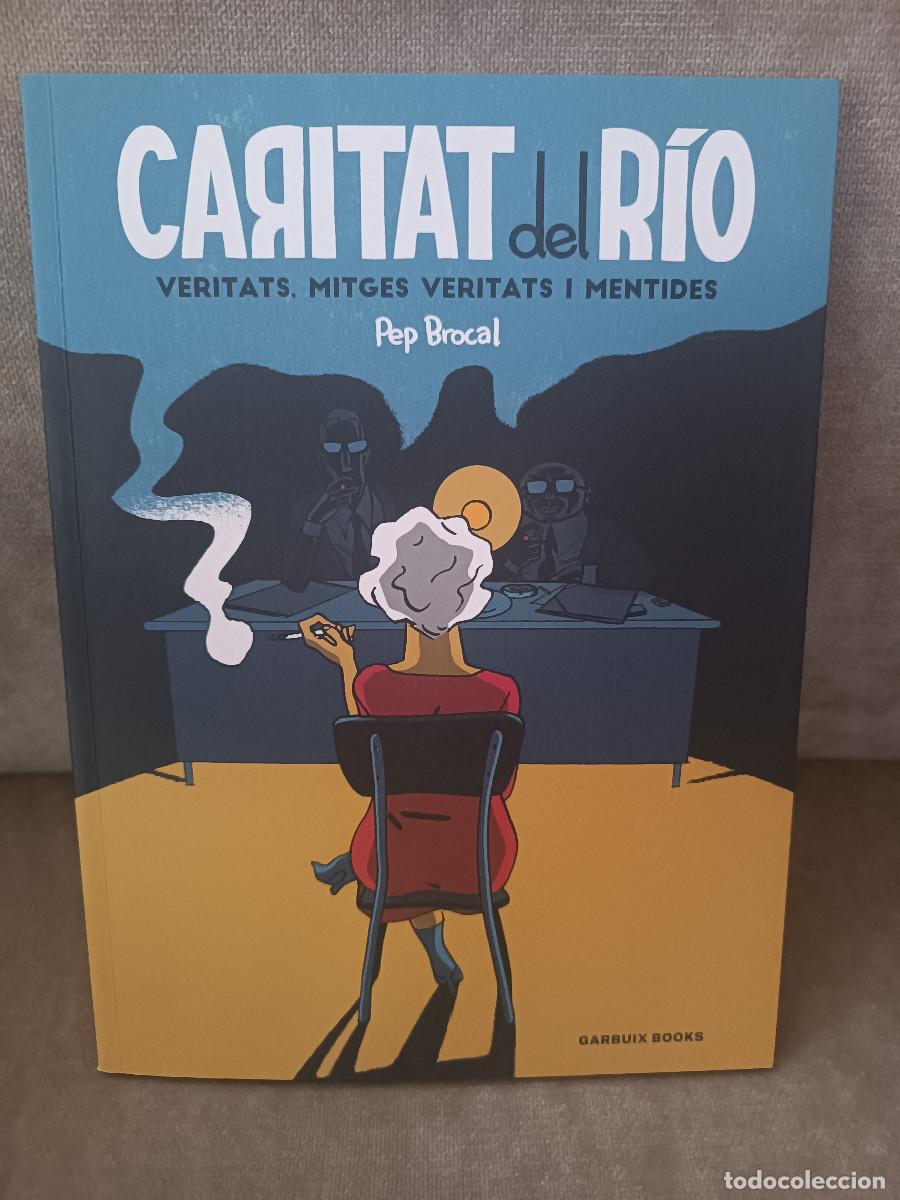 Libros de segunda mano: PEP BROCAL - CARITAT DEL R&Iacute;O. VERTITS, MITGES VERITATS I MENTIDES - GARBUIX, 2025 - EN CATAL&Agrave;