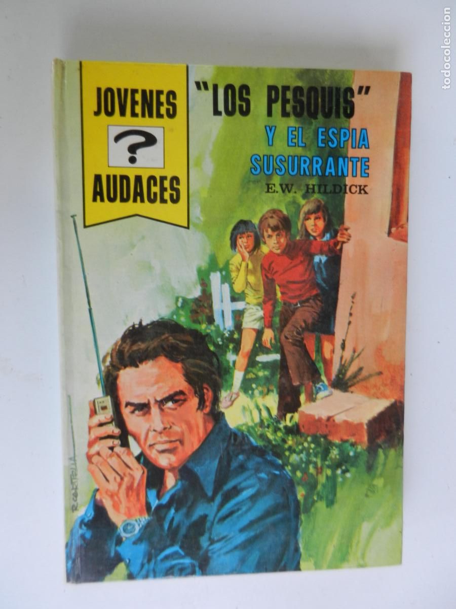 Libros de segunda mano: LOS PESQUIS Y EL ESPIA SUSURRANTE -ANN SHEAD - JOVENES Y AUDACES N&ordm; 14 -1&ordf; EDC 1972-TORAY