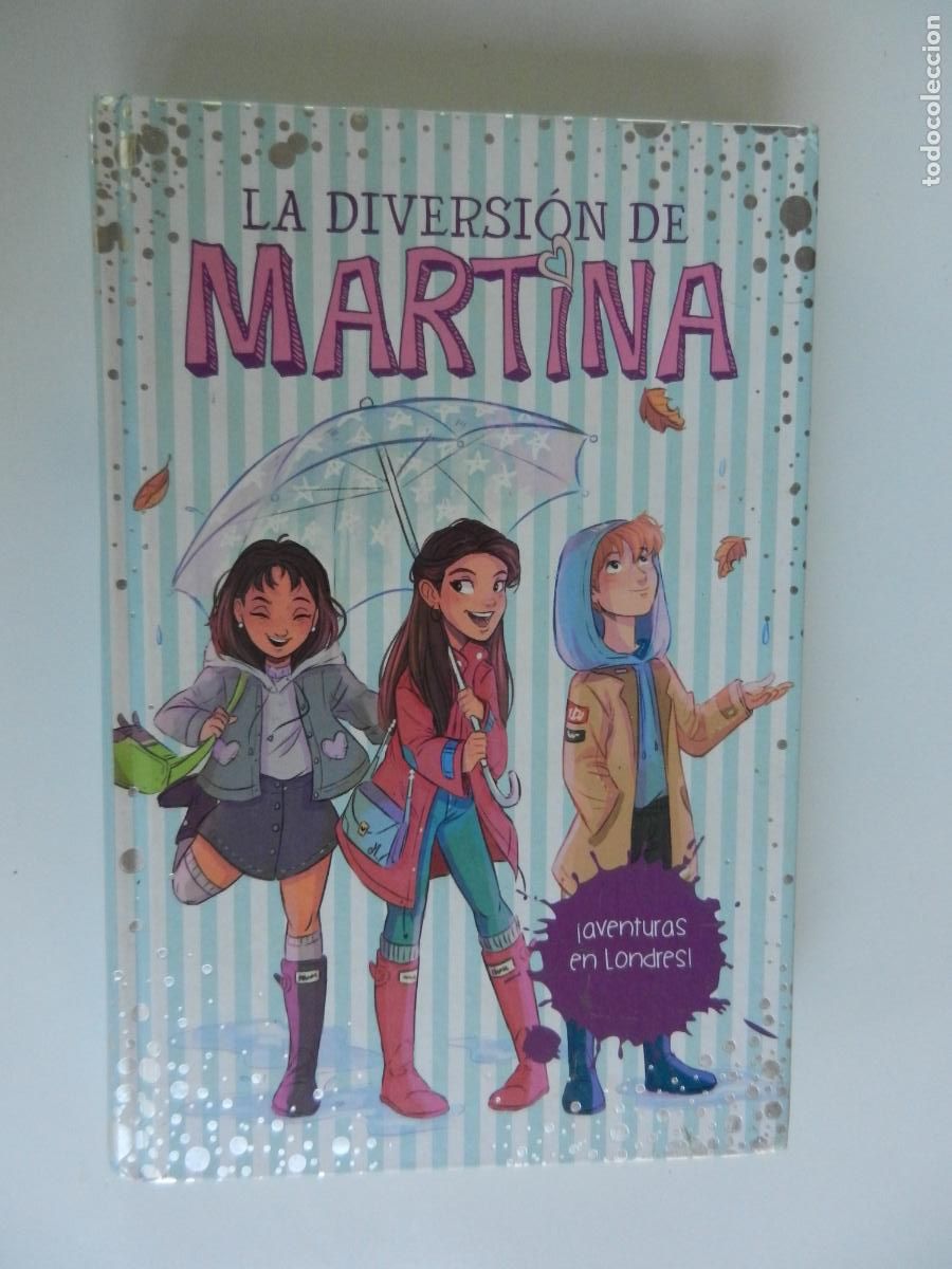 Libros de segunda mano: LA DIVERSION DE MARTINA - AVENTURAS EN LONDRES N&ordm; 2 -MARTINA D&acute;ANTIOCHIA- MONTENA- 2017