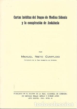 Libros de segunda mano: CARTAS INEDITAS DEL DUQUE DE MEDINA SIDONIA Y LA CONSPIRACION DE ANDALUCIA - A-FOLLETO-343