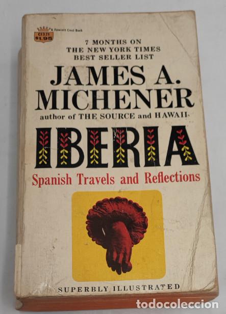 Libros de segunda mano: IBERIA SPANISH TRAVEL, JAMES A. MICHENER, FAWCETT CREST BOOK 1968, LIBRO INGLES EEUU